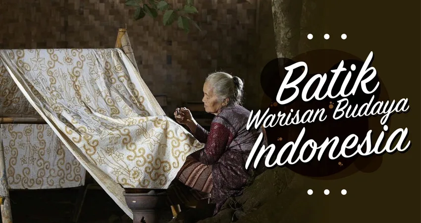 Batik Warisan Budaya Indonesia