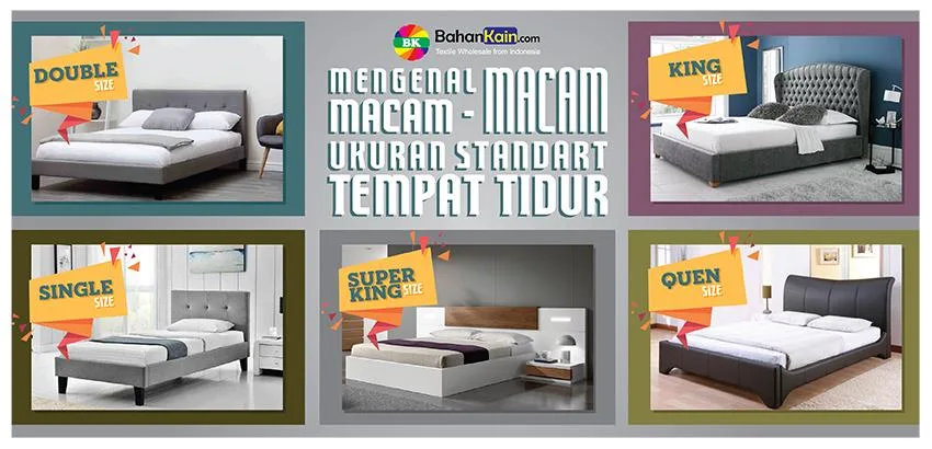 Mengenal Macam Ukuran Standar Kasur dari Single Sampai Super King Size