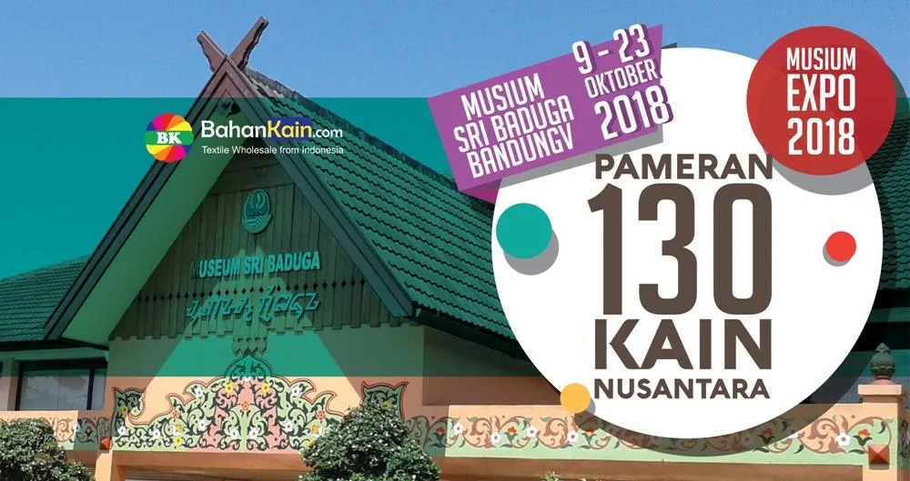 Museum Expo 2018 Pamerkan 130 Kain Nusantara