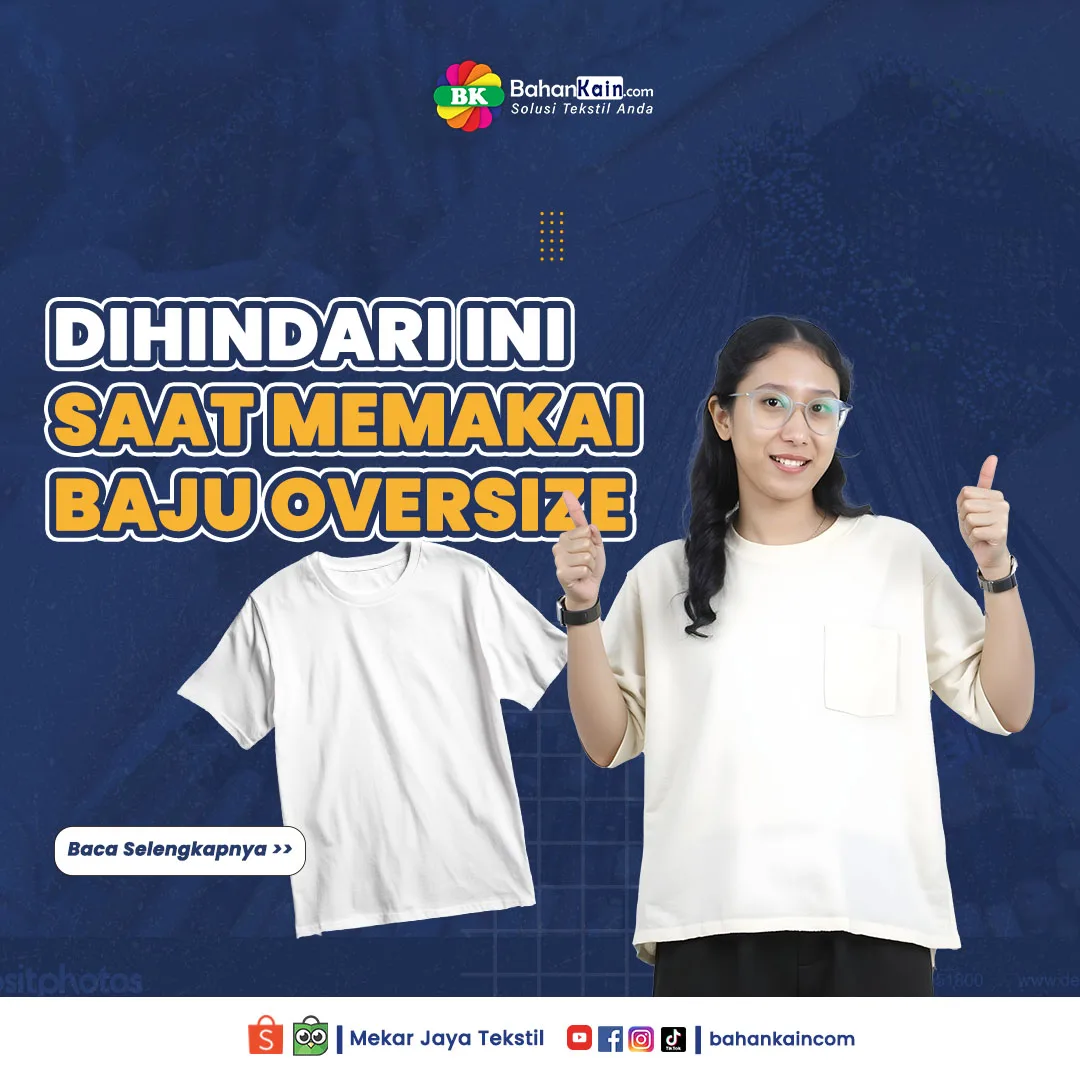5 Kesalahan Yang Perlu Dihindari Saat Memakai Baju Oversize