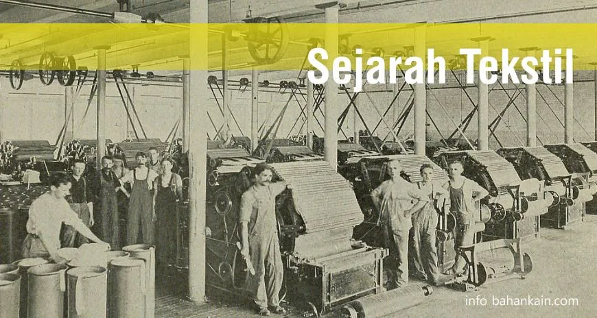 Sejarah Tekstil
