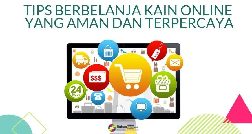 Tips Berbelanja Kain Online Yang Aman Dan Terpercaya