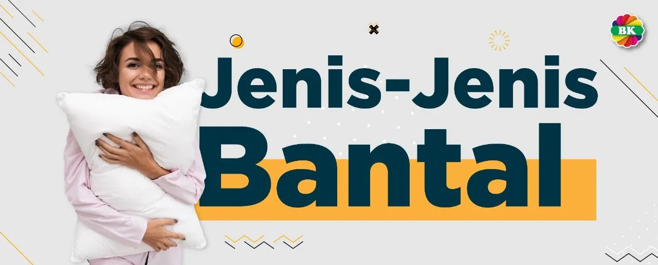 Mengenal Macam Bantal Tidur