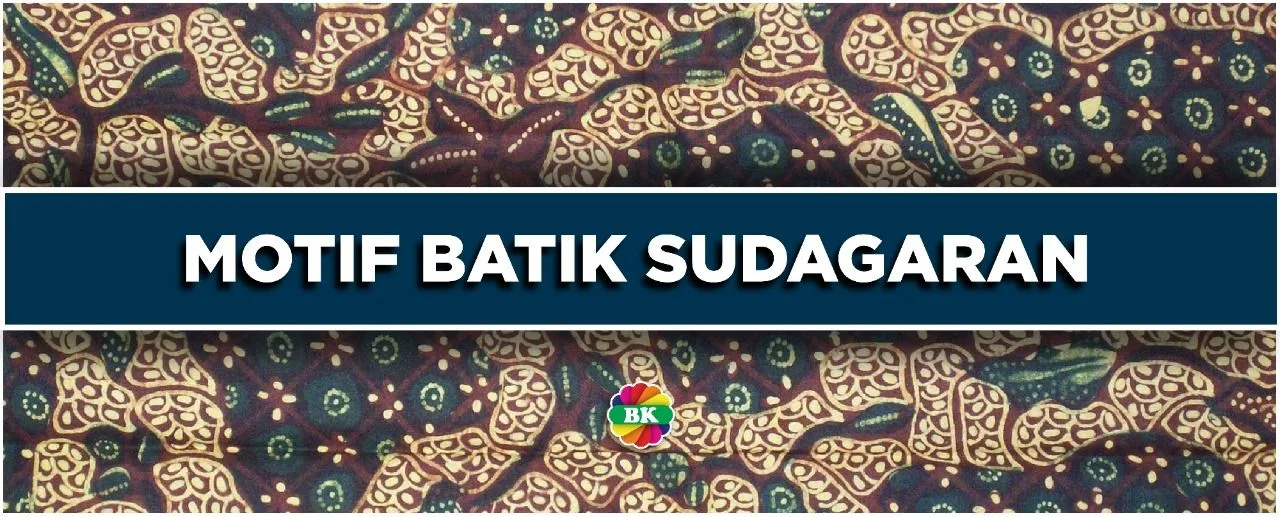 Mengenal Motif Batik Sudagaran Khas Solo