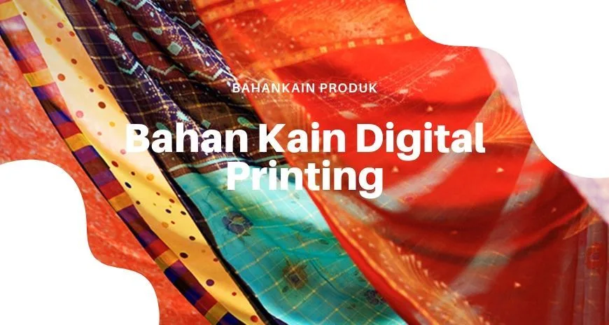 Jenis Bahan Kain Digital Printing Di Bahankain.id