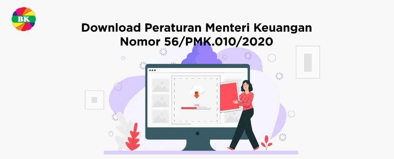 Download Peraturan Menteri Keuangan Nomor 56/PMK.010/2020