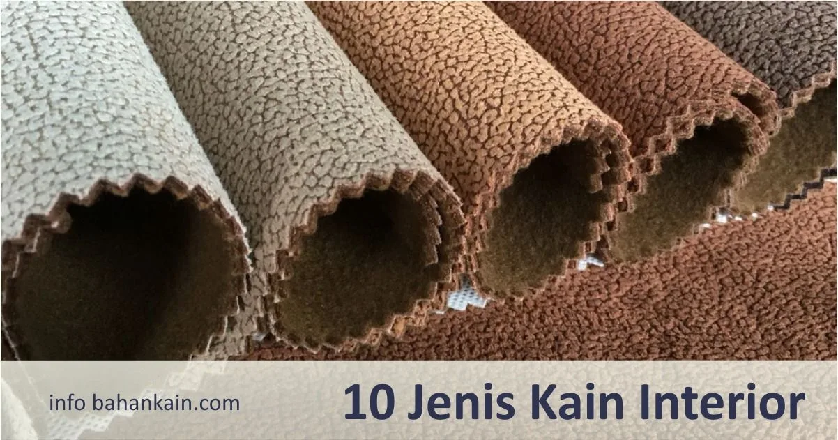 10 Jenis Kain Interior Paling Populer