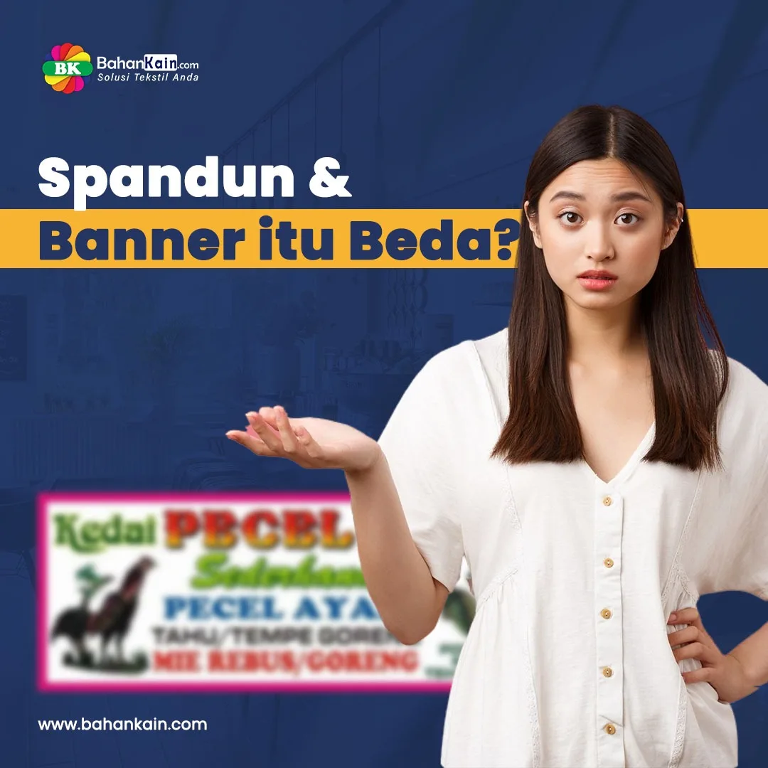 6 Perbedaan Spanduk dan Banner, Udah Tahu Belum?