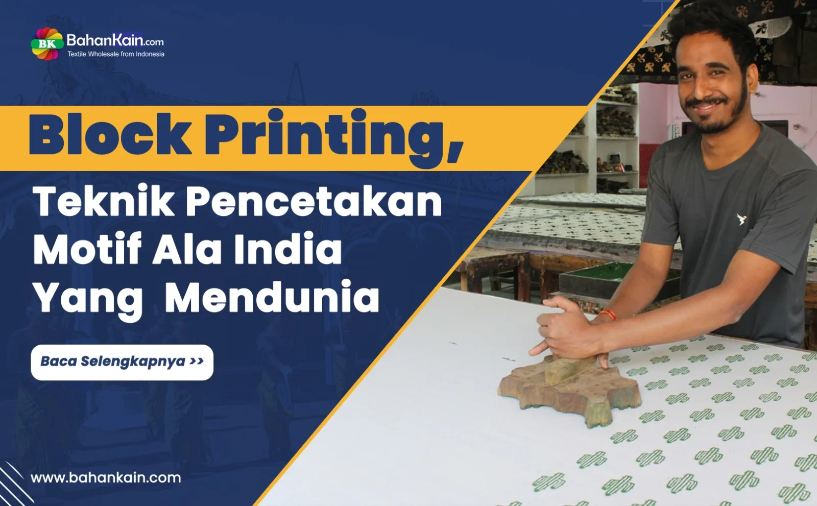 Block Printing, Teknik Pencetakan Motif Ala India Yang Mendunia