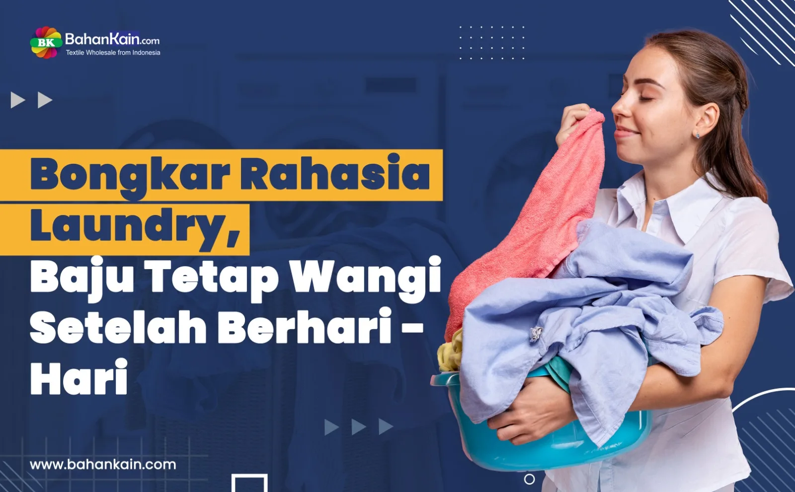 Bongkar Rahasia Laundry, Baju Tetap Wangi Setelah Berhari-Hari