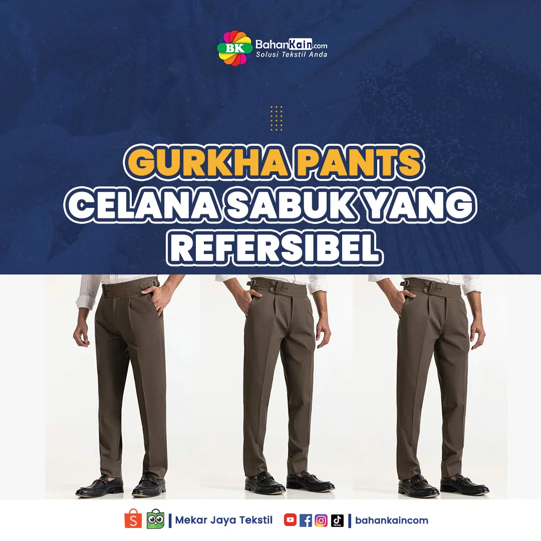 Gurkha Pants, Celana Sabuk Yang Refersibel Untuk Beragam Kesempatan