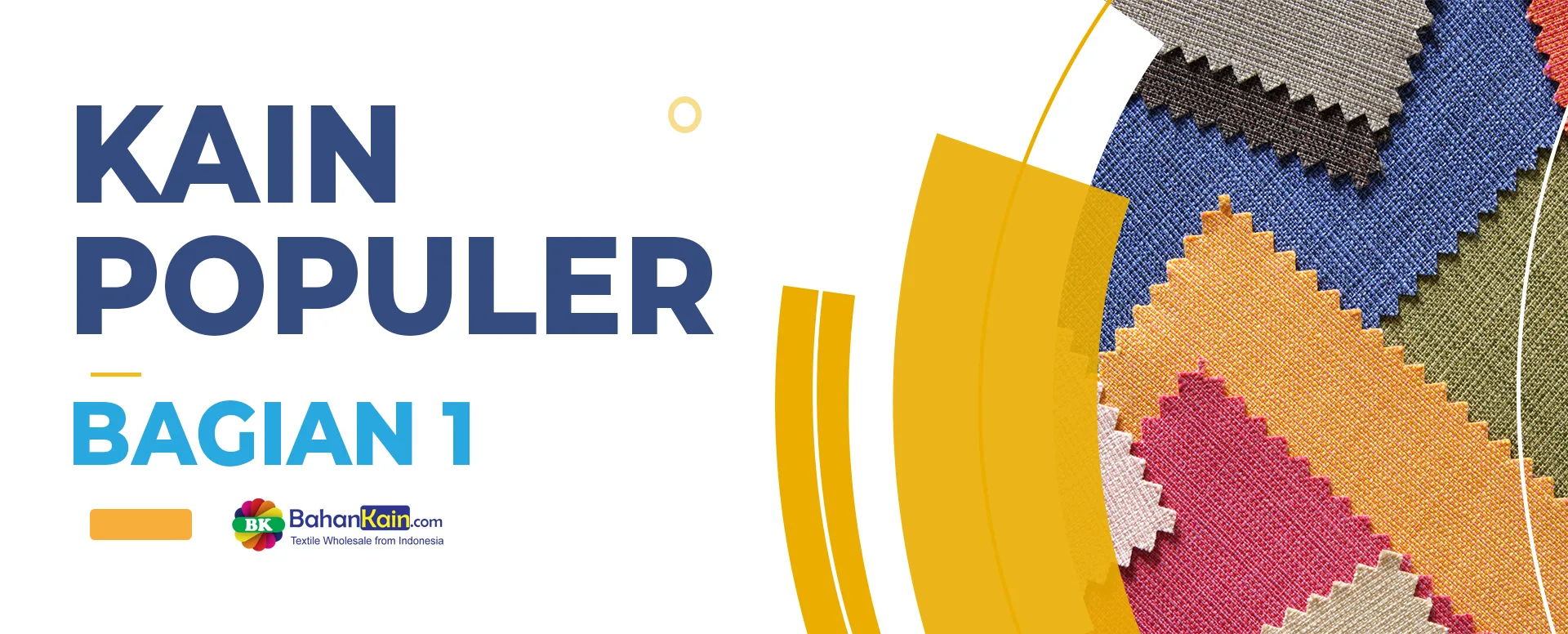 Kain Populer (Bagian 1)