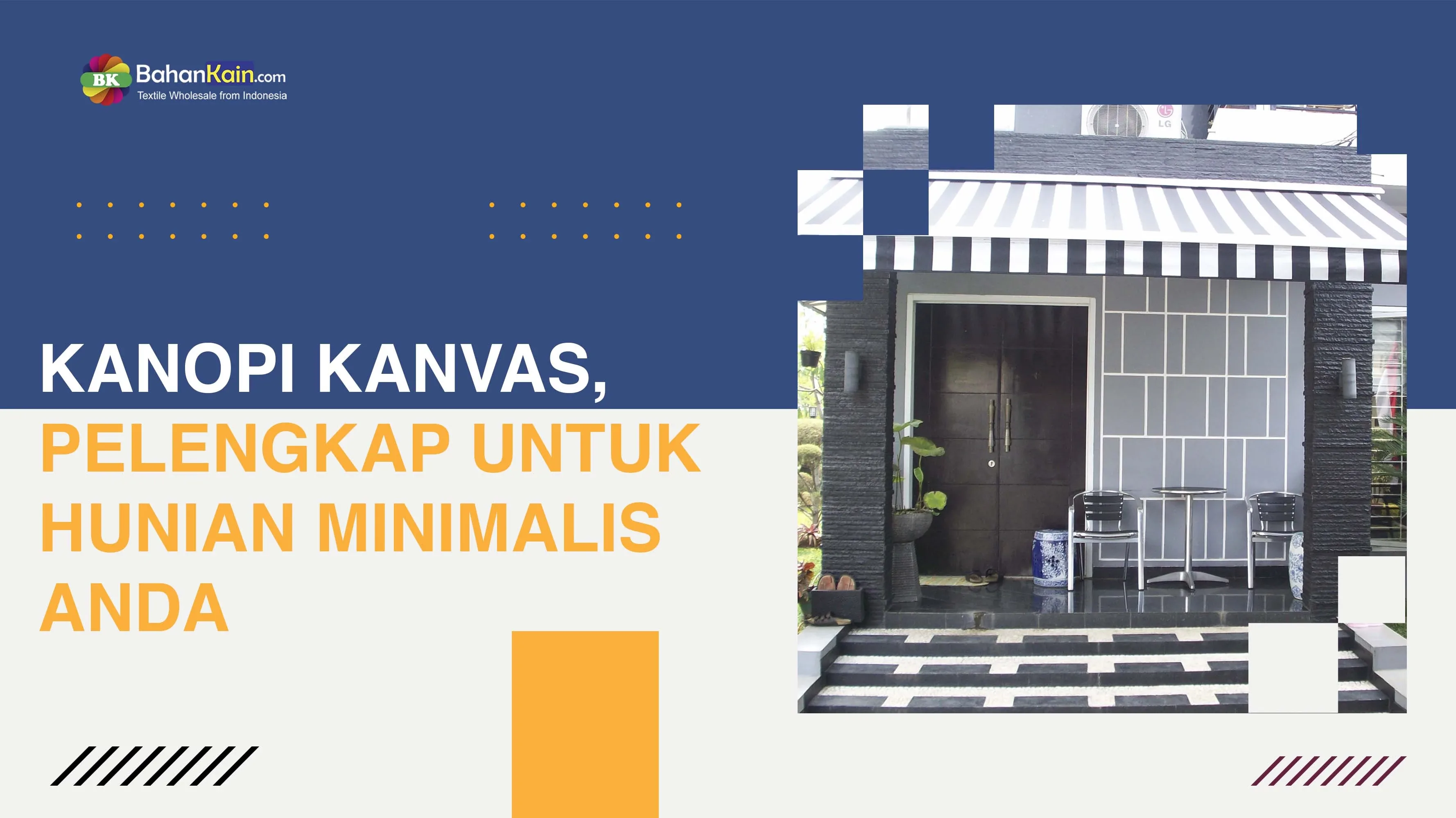 KANOPI KANVAS, PELENGKAP UNTUK HUNIAN MINIMALIS ANDA