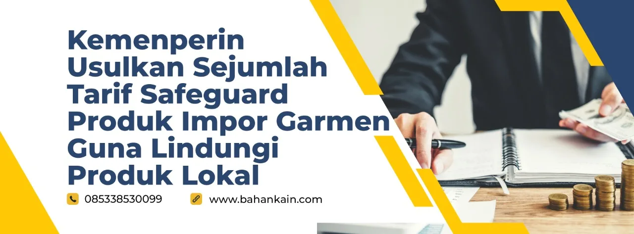 Kemenperin Usulkan Sejumlah Tarif Safeguard Produk Impor Garmen Guna Lindungi Produk Lokal