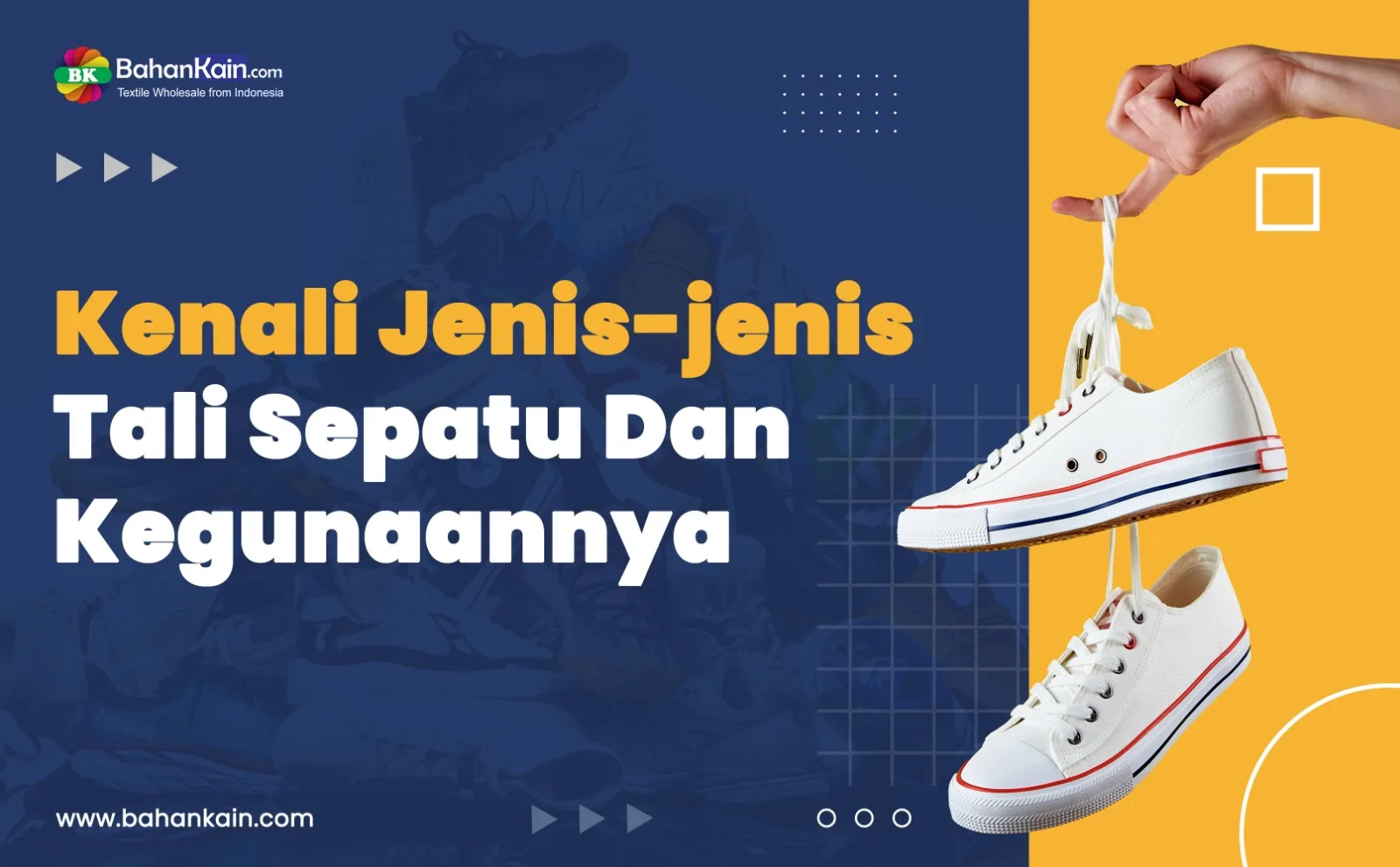 Kenali Jenis-jenis Tali Sepatu Dan Kegunaannya