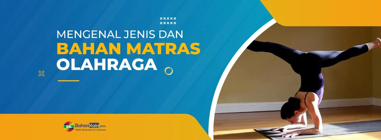 Mengenal Jenis dan Bahan Matras Olahraga