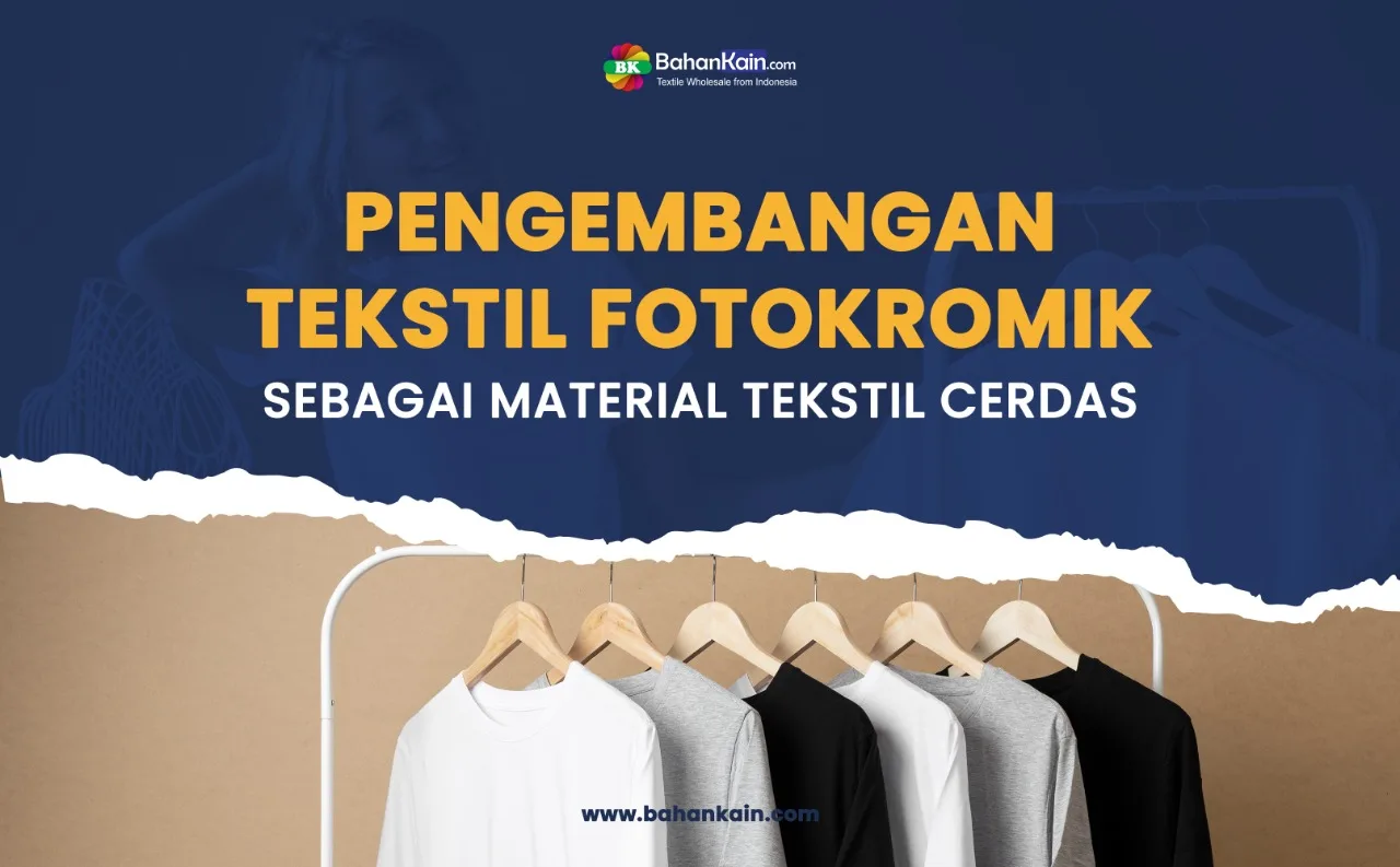 Pengembangan Sablon Fotokromik Sebagai Material Tekstil Cerdas
