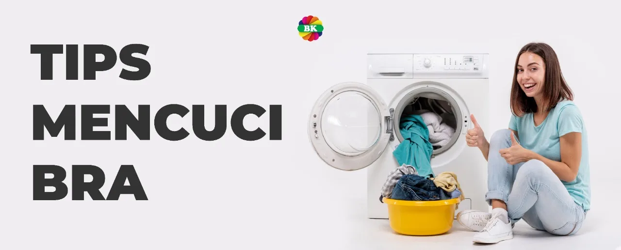 Tips Mencuci Bra