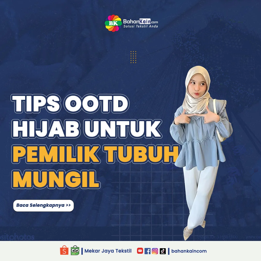 Tips OOTD Hijab Untuk Pemilik Tubuh Mungil