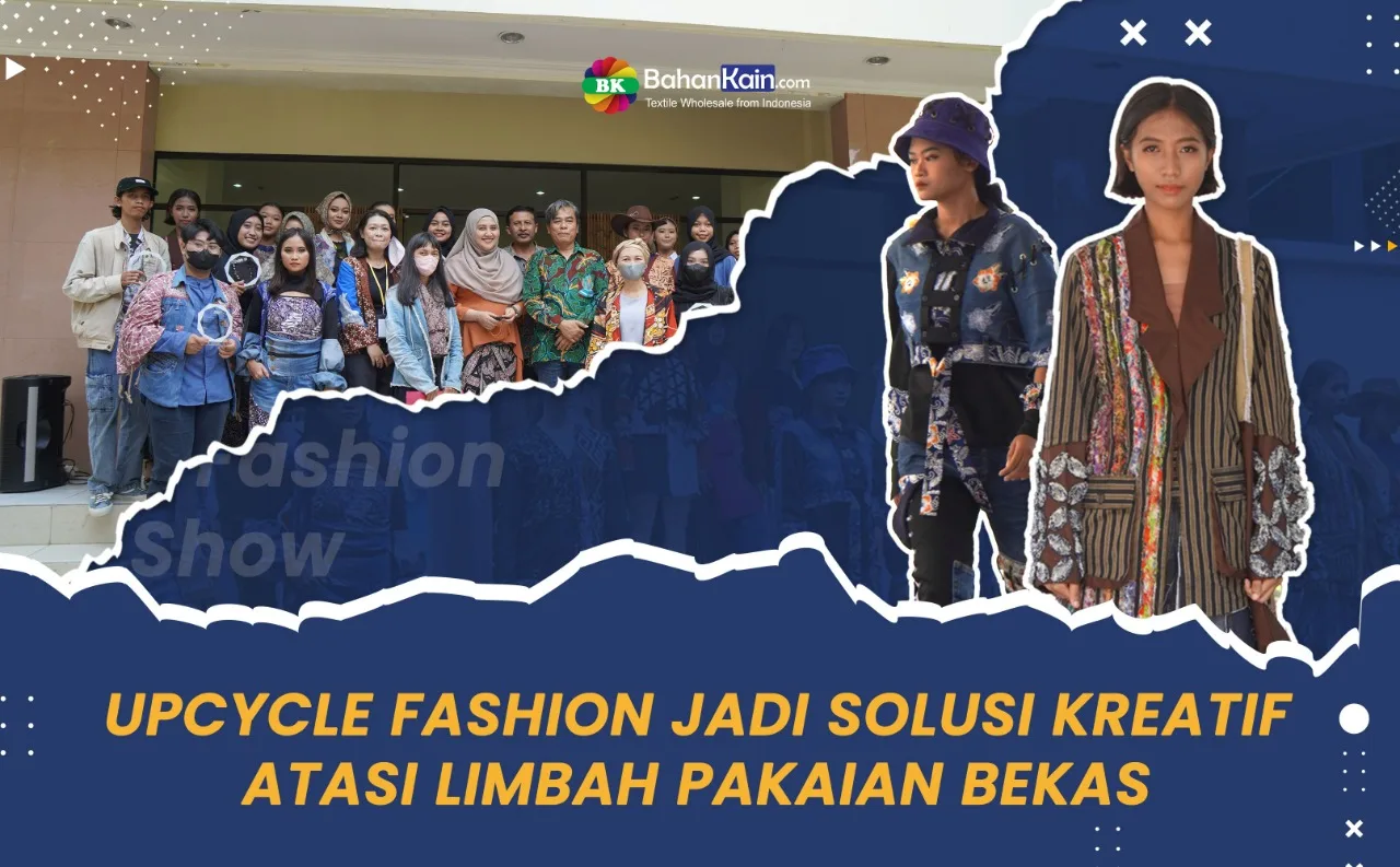 Upcycle Fashion, Cara Kreatif Atasi Limbah Pakaian Bekas
